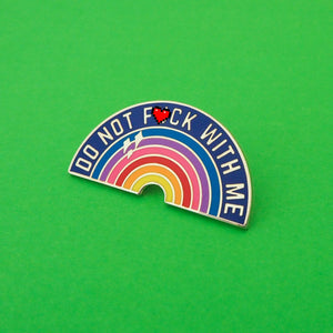 Enamel Pin Do Not F with Me Rainbow