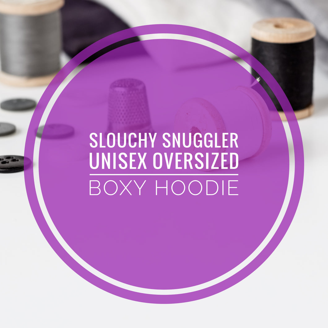 Custom Order Building Slouchy Snuggler Oversized Hoodie