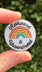 Enamel Pin Forever Awkward and Uncoordinated